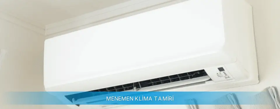 Menemen İlçemi Profilo Klima Tamiri